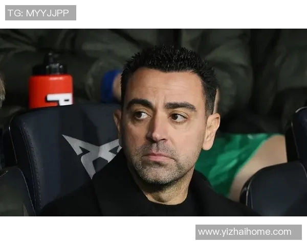 哈维宣布赛季结束将离开巴萨球队亟需注入新活力与动力